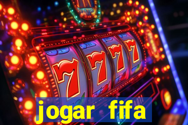 jogar fifa apostando dinheiro